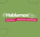 Suman nuevo eje temático a #HablemosDe para fortalecer trayectorias educativas